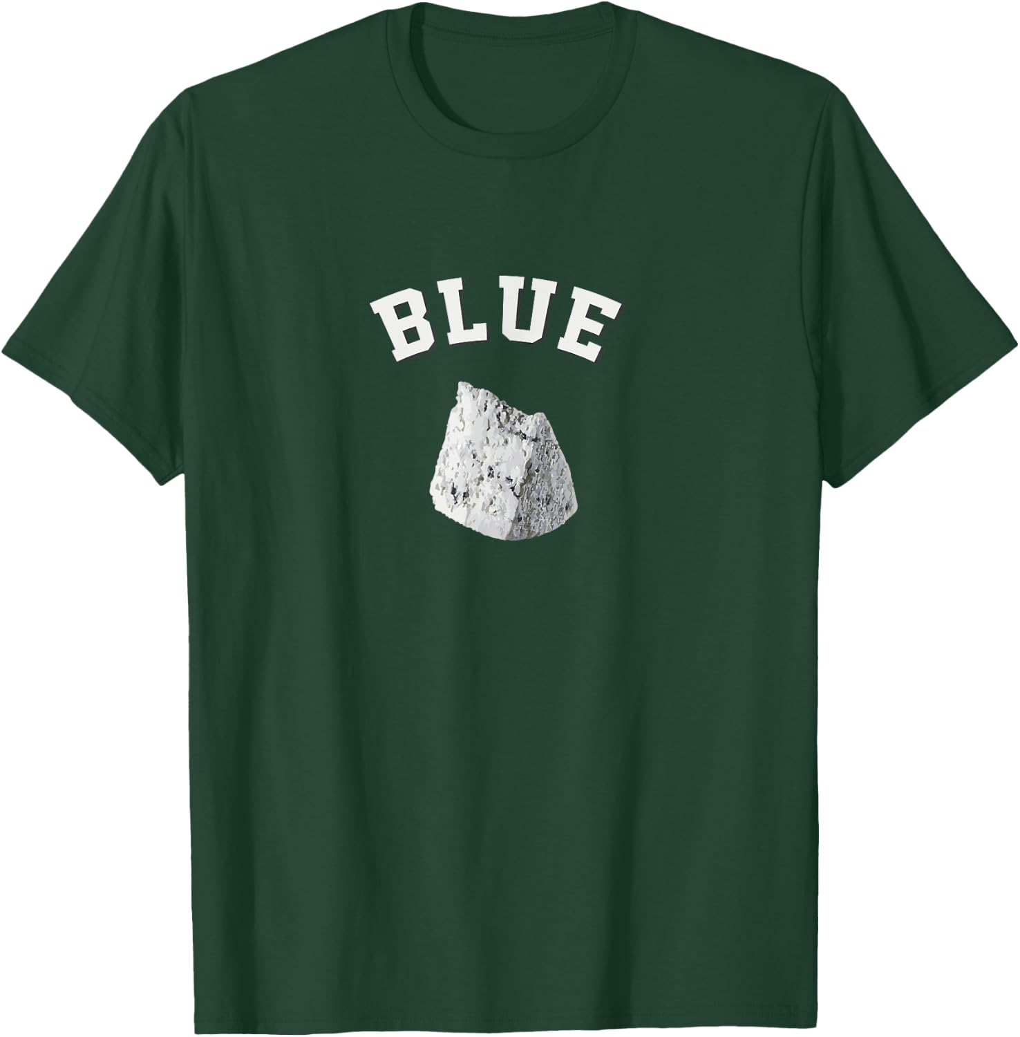 Blue Cheese Funny College Team Logo gift English Word T-Shirt - T-Shirt | Forest