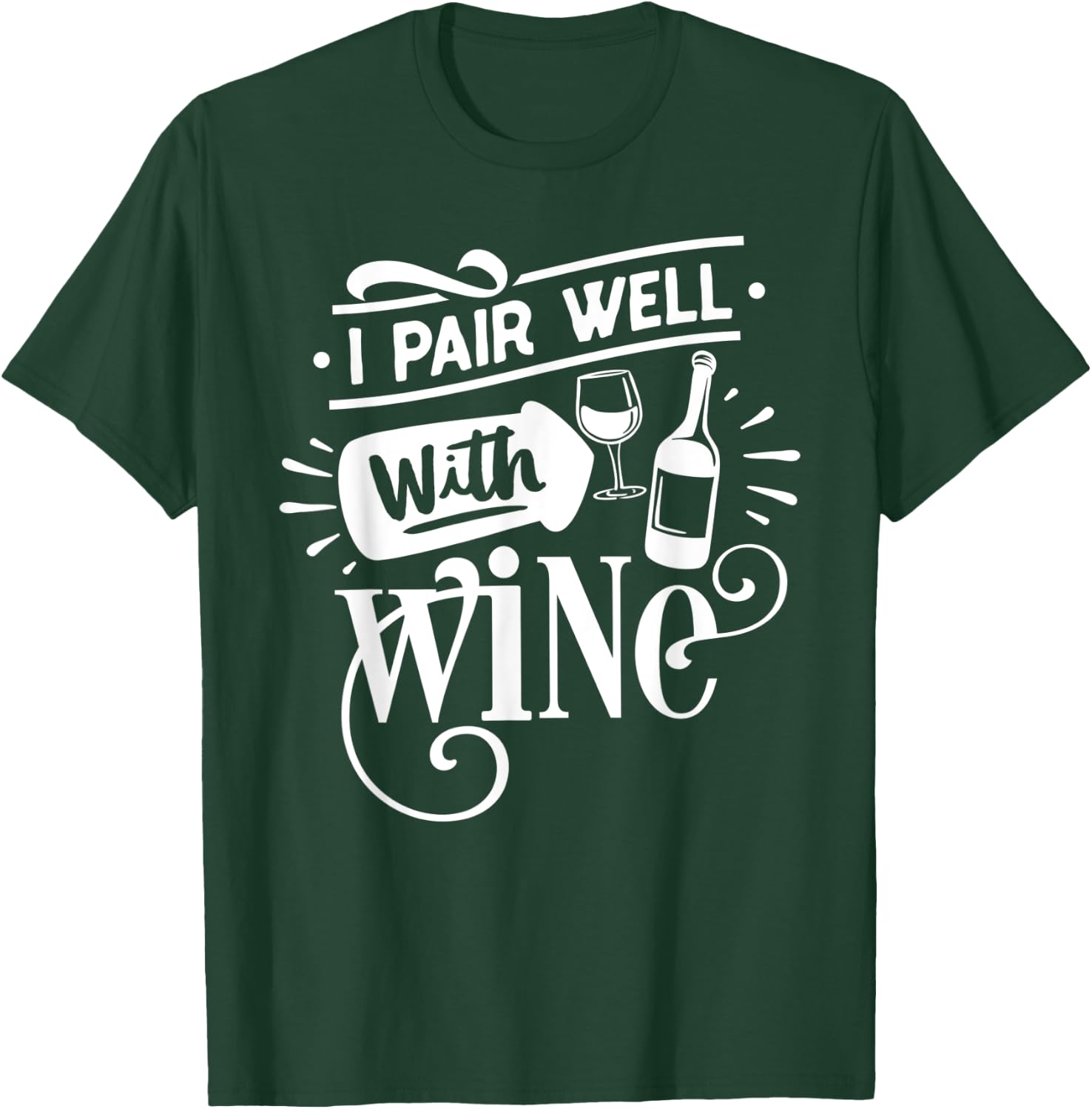Wino I Pair Well With Wine Funny Wine Girl Squad Red Wine T-Shirt - T-Shirt | Forest
