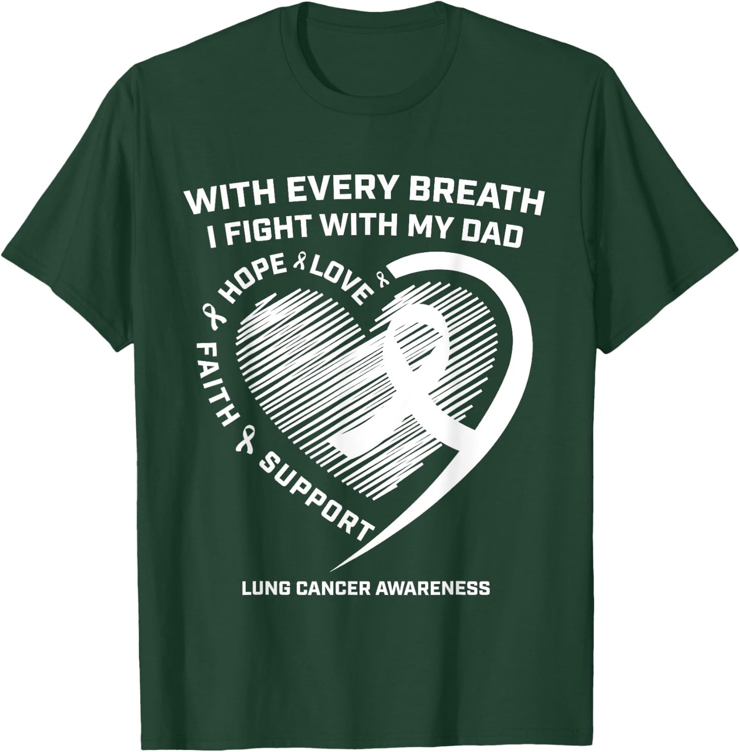 Dad Lung Cancer Awareness Gifts White Ribbon Lung Cancer Dad T-Shirt - T-Shirt | Forest