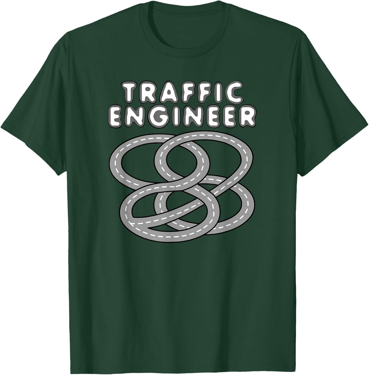 Traffic Engineer Funny Highway Interchange T-Shirt - T-Shirt | Forest