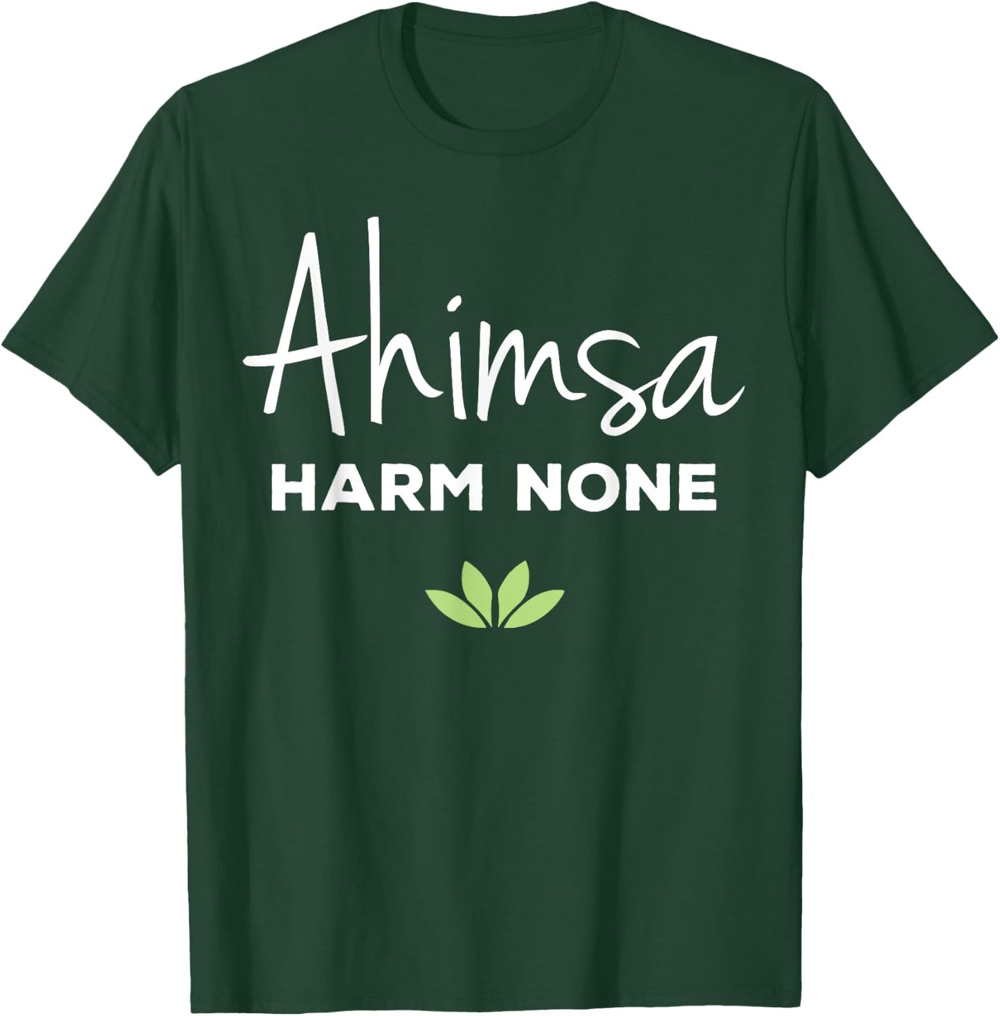 Ahimsa Vegan Harm None Vegan Vegetarian Gift T-Shirt - T-Shirt | Forest