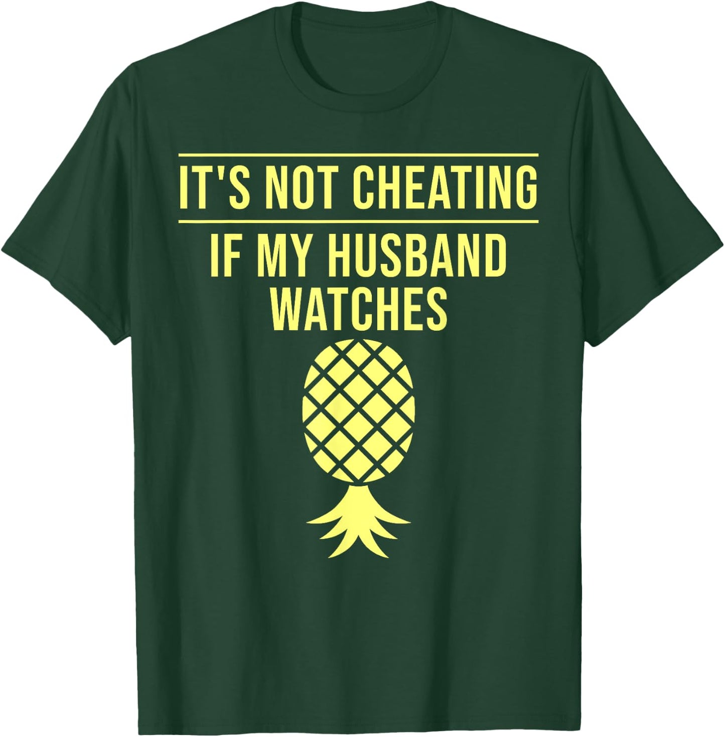 Funny It's Not Cheating If My Husband Watches Gift Women T-Shirt - T-Shirt | Forest