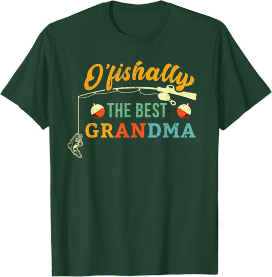Ofishally Best Grandma Fishing Cute Grandmother Fisherwoman T-Shirt - T-Shirt | Forest