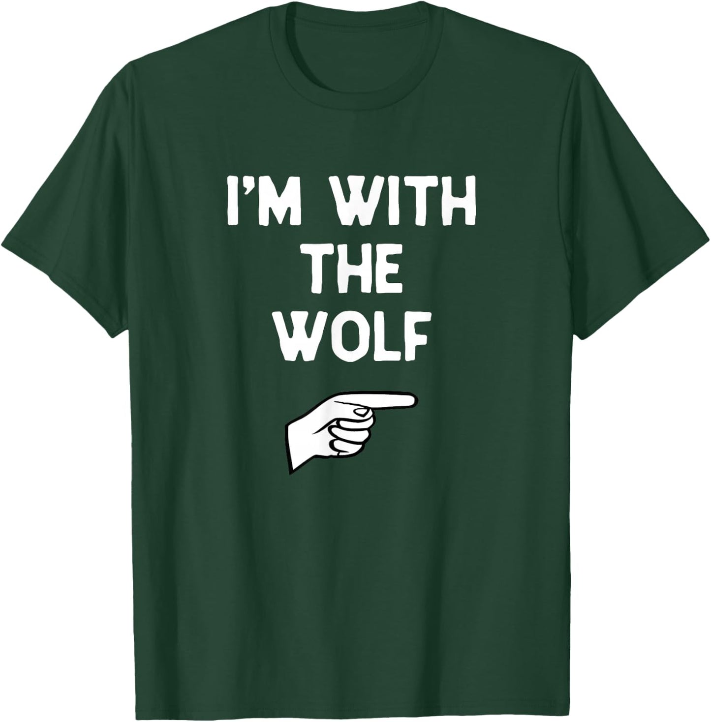 I’m With Wolf Funny Halloween Matching Costume T-Shirt - T-Shirt | Forest