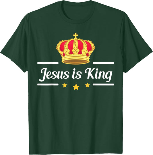 Jesus Is King - Christian Jesus Design T-Shirt - T-Shirt | Forest