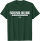 Sound Dude Like A normal Dude But Cooler Funny Sound Guy T-Shirt - T-Shirt | Forest