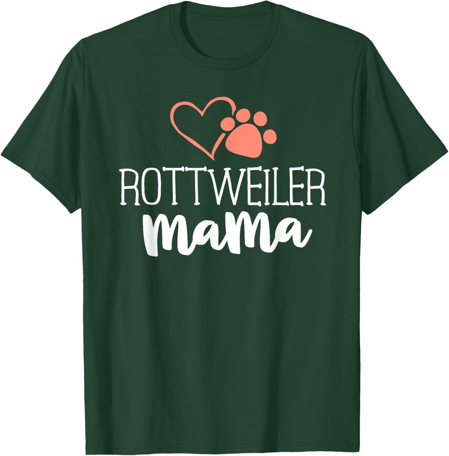 Rottweiler Mama Shirt Dog Owner Gifts Rottie T-Shirt - T-Shirt | Forest