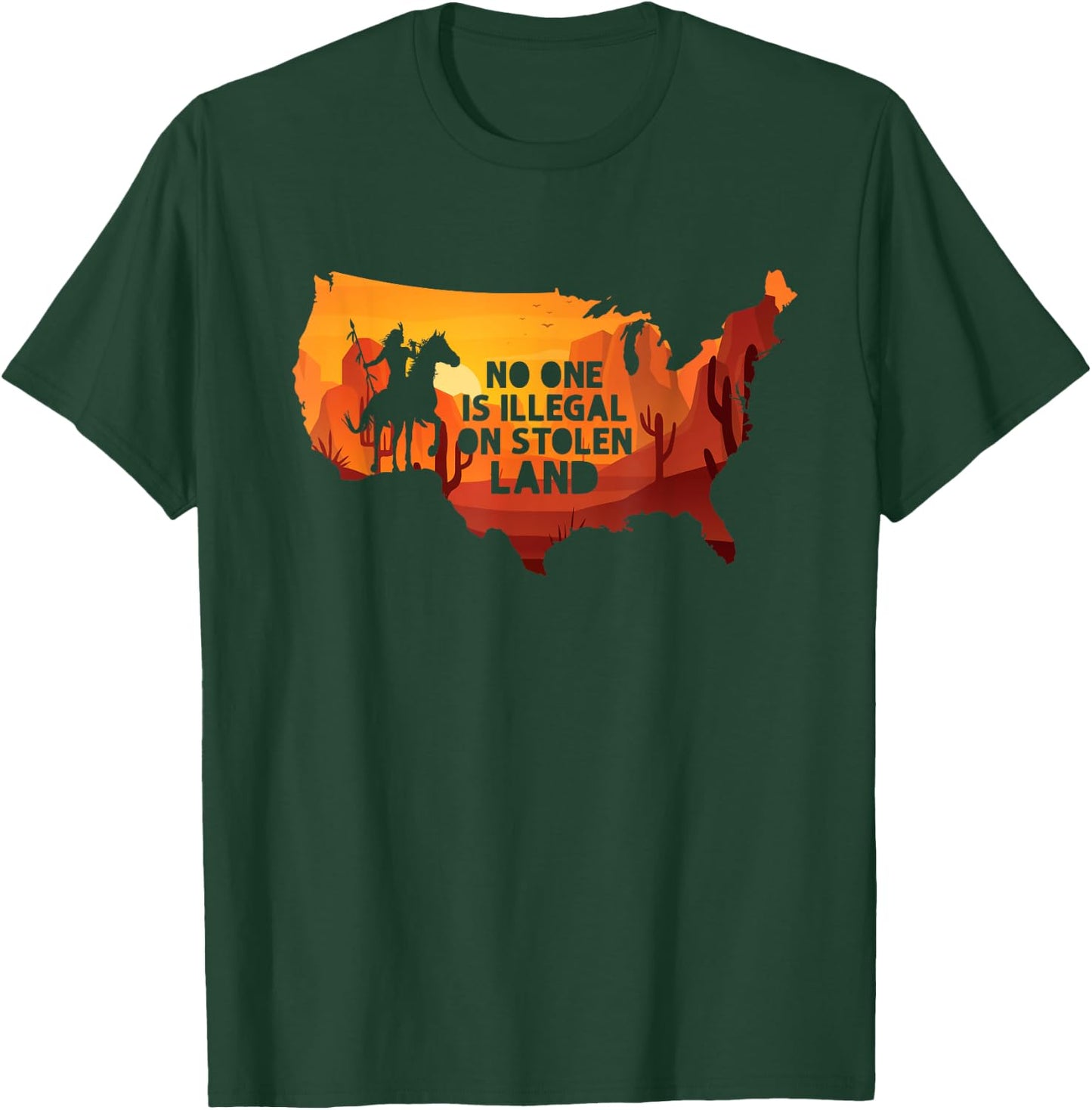 No One Is Illegal On Stolen Land Support Immigration T-Shirt - T-Shirt | Forest