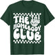 The Homebody Club T-Shirt - T-Shirt | Forest