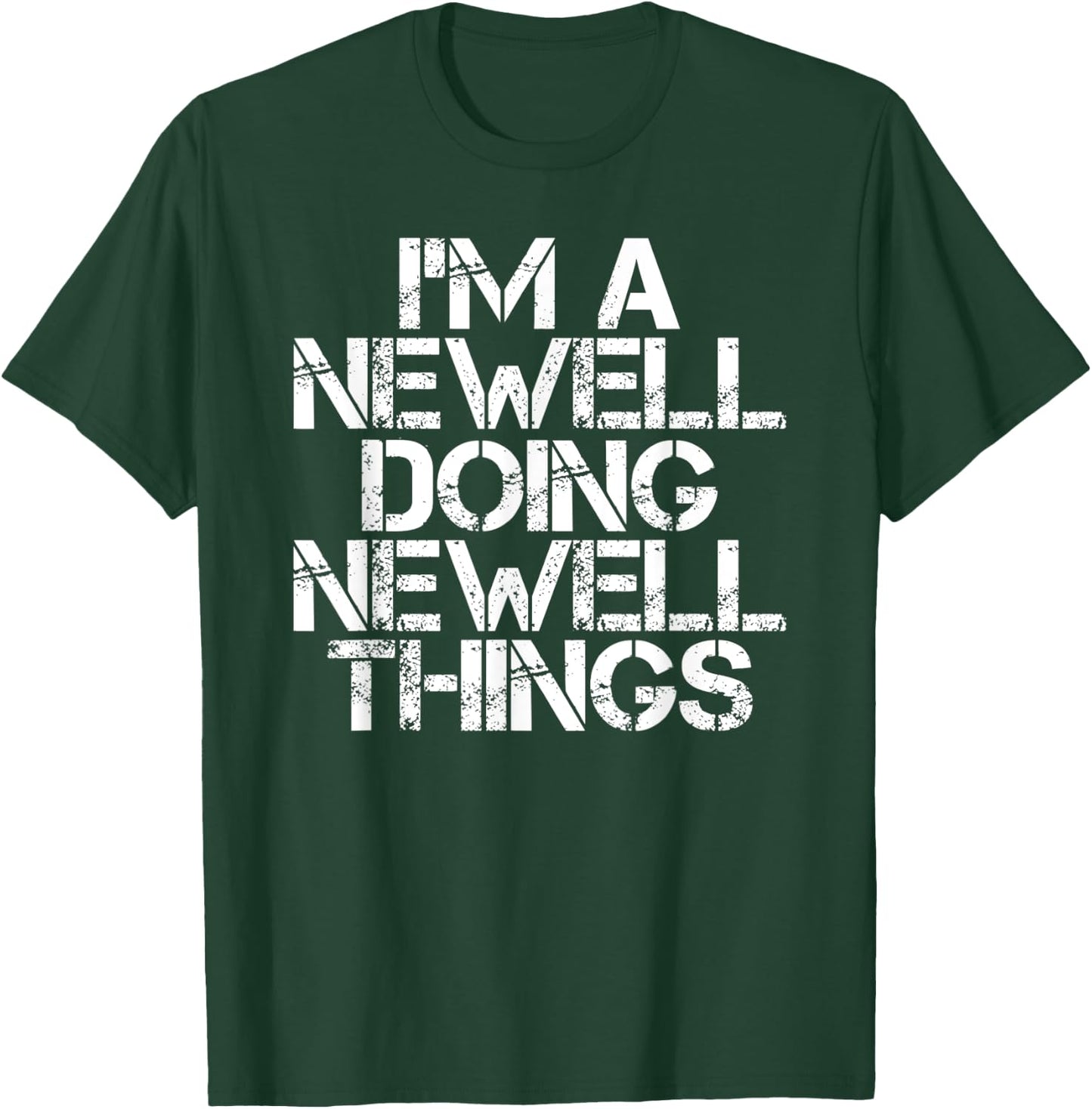 NEWELL Funny Surname Family Tree Birthday Reunion Gift T-Shirt - T-Shirt | Forest