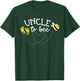 Uncle to Bee Pregnancy Announcement Baby Shower T-Shirt - T-Shirt | Forest