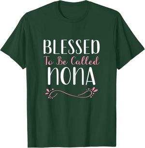 Blessed To Be Called Nona Grandma Cute Cool T-Shirt - T-Shirt | Forest