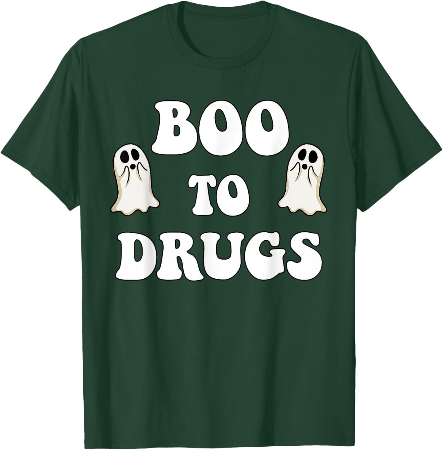 Red Ribbon Week BOO Drugs Yes To Halloween Say No To Drugs T-Shirt - T-Shirt | Forest