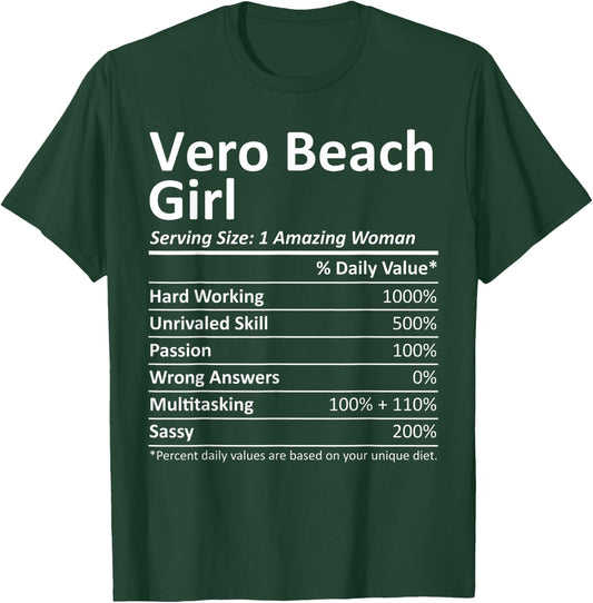 VERO BEACH GIRL FL FLORIDA Funny City Home Roots USA Gift T-Shirt - T-Shirt | Forest