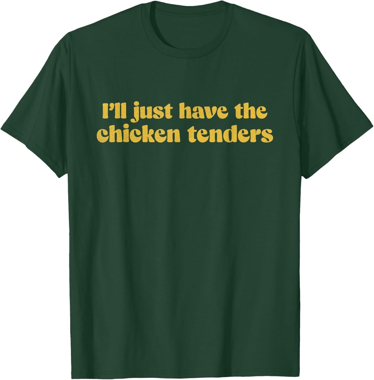 Cool Chicken Tenders Funny Chicken Nuggets Lover Sarcastic T-Shirt - T-Shirt | Forest