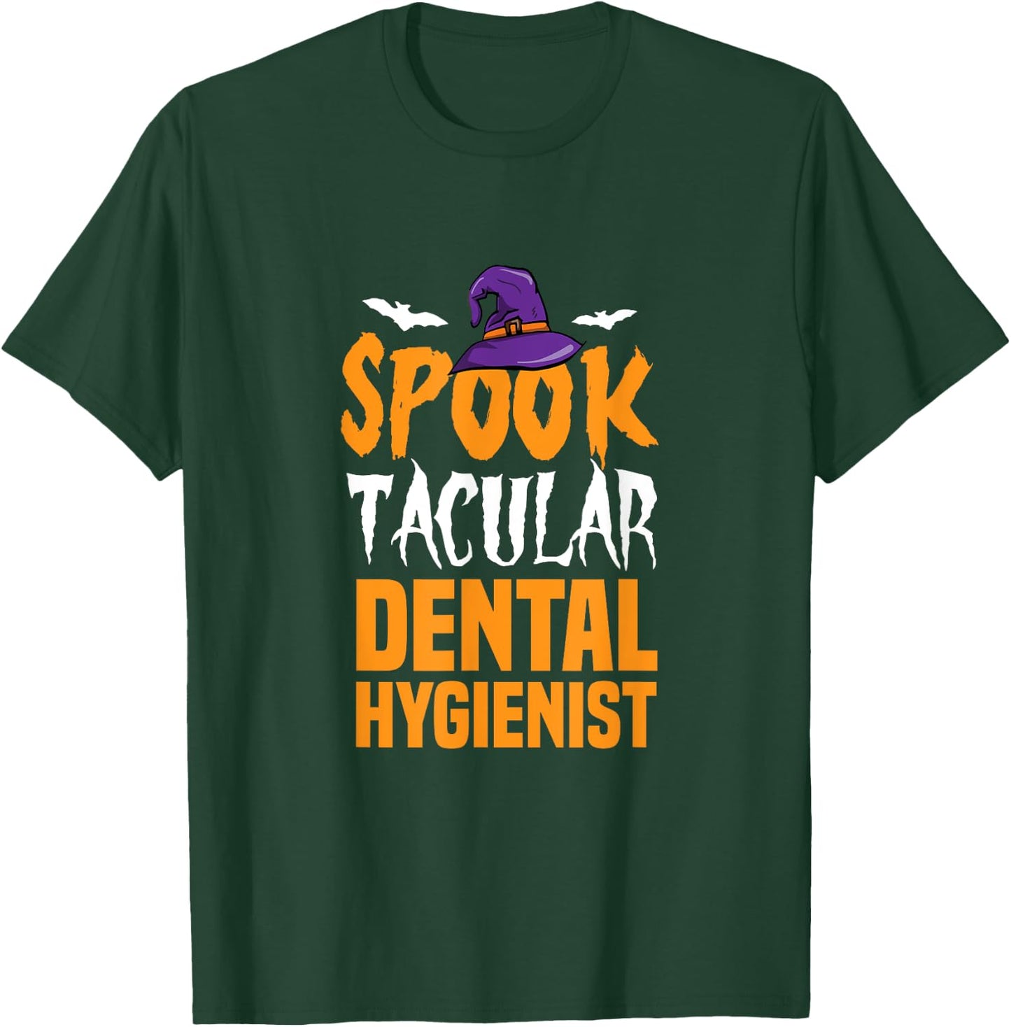 Spooktacular Dental Hygienist Halloween Outfit Tooth Doctor T-Shirt - T-Shirt | Forest