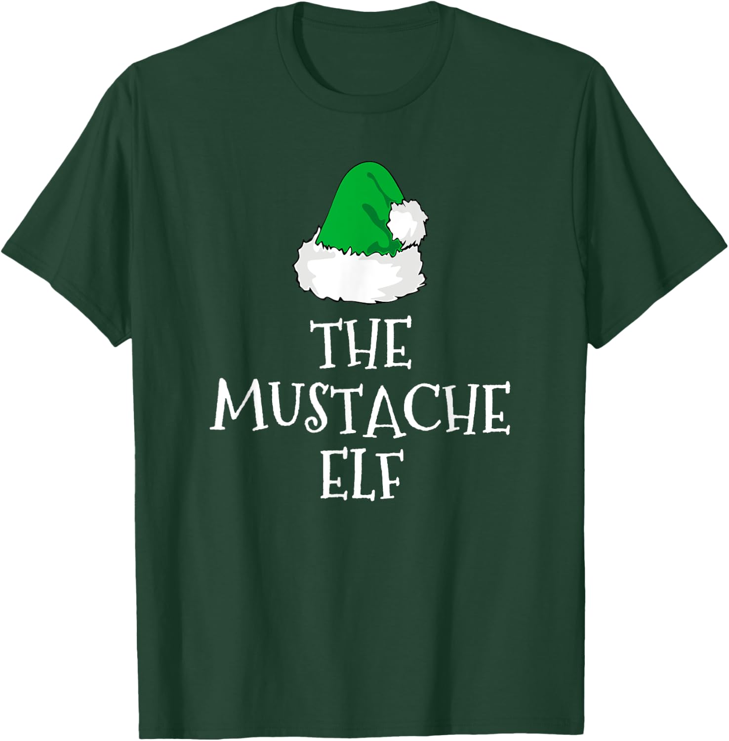 I'm The Mustache Elf Christmas Funny Pajama T-Shirt - T-Shirt | Forest