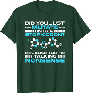 Genetics Biology Mutate Into A Stop-Codon Geneticist T-Shirt - T-Shirt | Forest