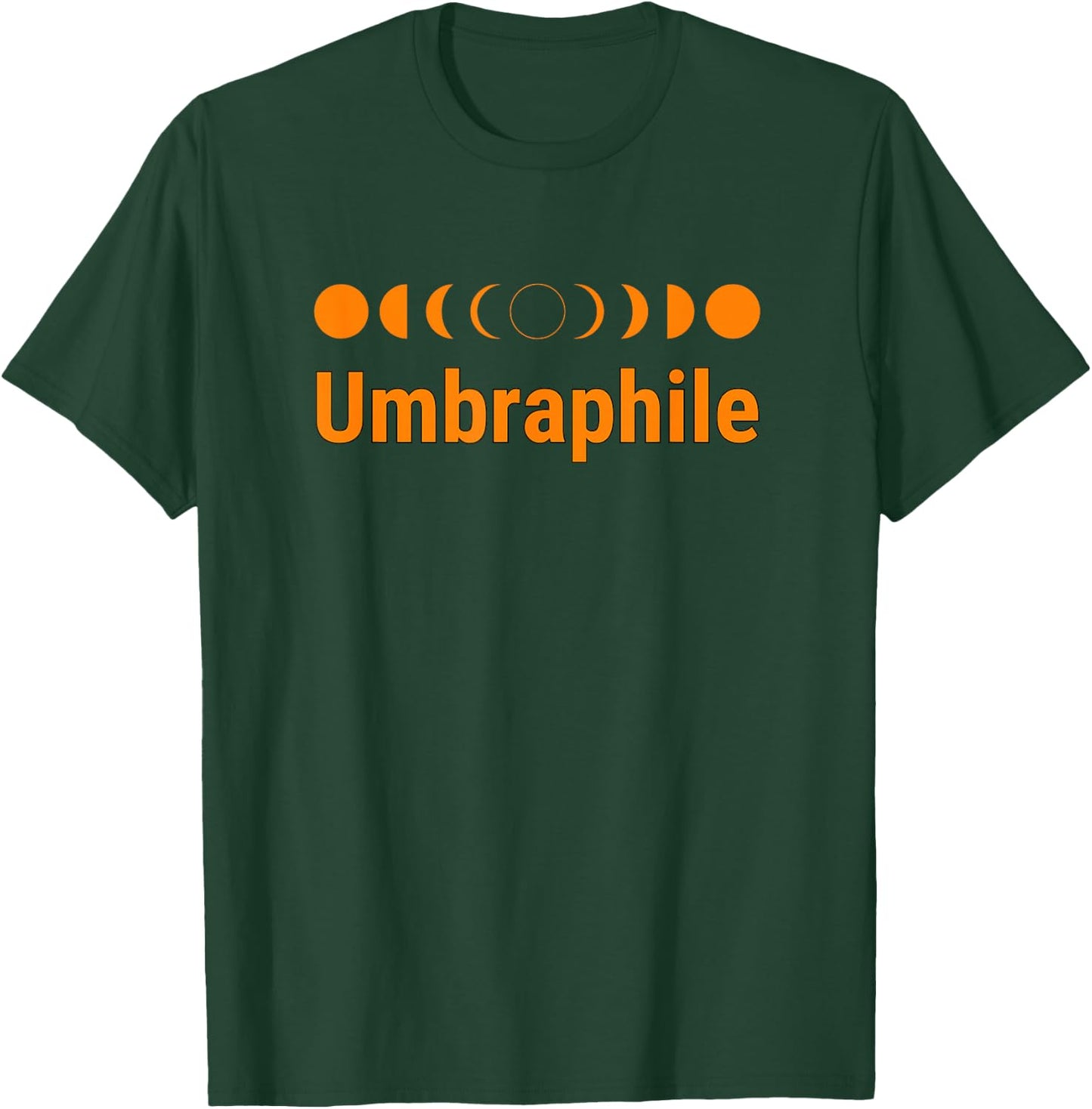 Umbraphile Total Solar Eclipse Path of Totality Tops & T-Shirt - T-Shirt | Forest