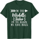 I Am Reason We Have Rules Middle Adult 3 Sisters Matching T-Shirt - T-Shirt | Forest