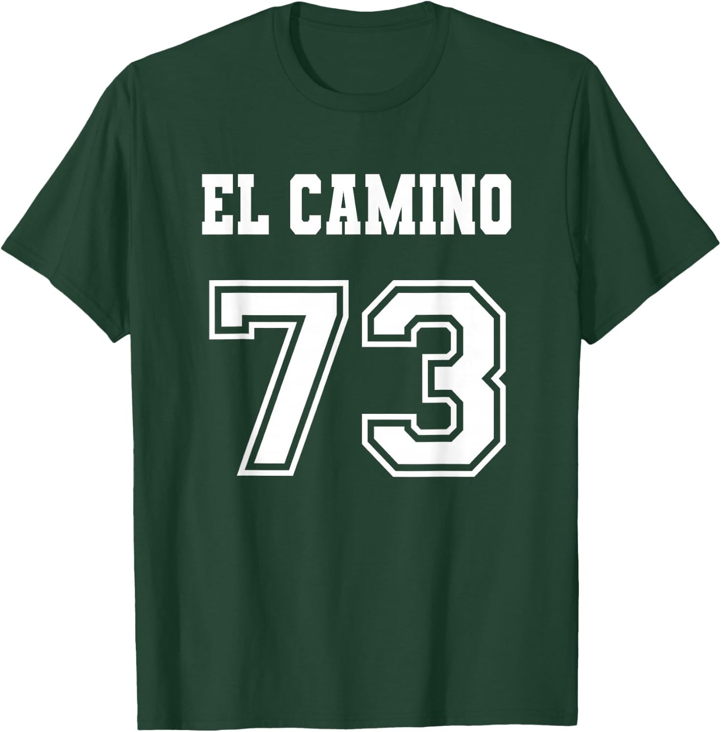 Jersey Style El Camino 73 1973 Old School Muscle Car Pickup T-Shirt - T-Shirt | Forest