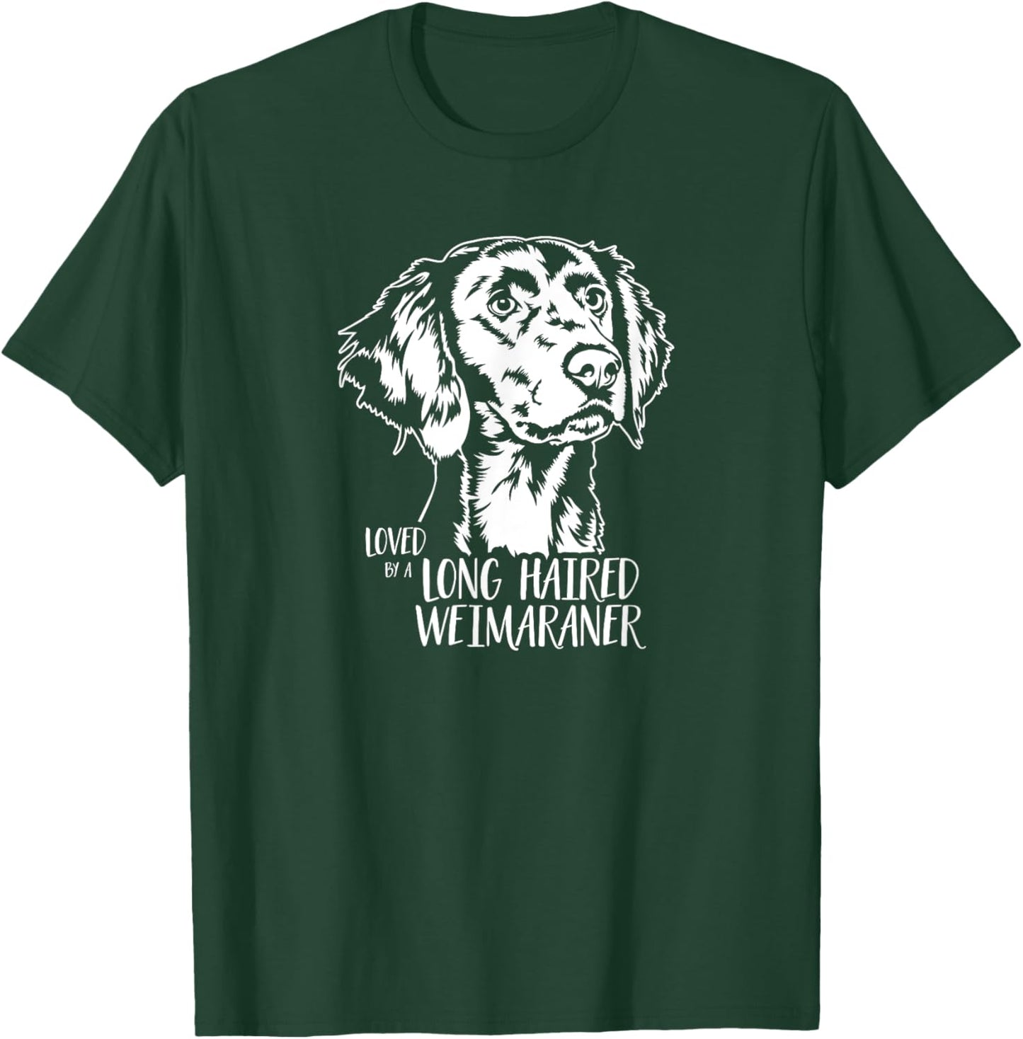 Loved by a Long Haired Weimaraner saying dog mom Weimaraner Women T-Shirt - T-Shirt | Forest