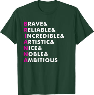 Brianna Name Shirt Personalized Gift T-Shirt - T-Shirt | Forest