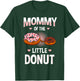 Mommy Of The Little Donut Gender Reveal Announcement T-Shirt - T-Shirt | Forest