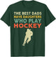The Best Dads Have Daughters Who Play Hockey Vintage T-Shirt - T-Shirt | Forest