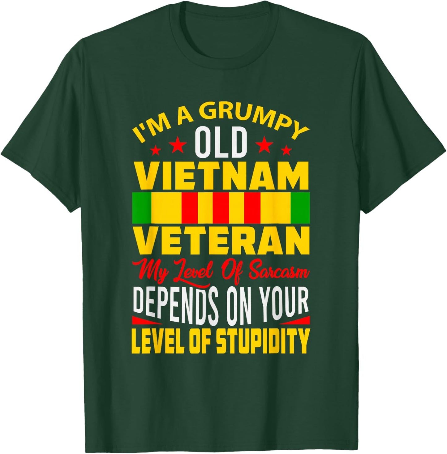 Funny Old Men Retirement Sarcasm Gift Vietnam Veteran T-Shirt - T-Shirt | Forest