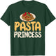Pasta Princess Pasta Lover T-Shirt - T-Shirt | Forest