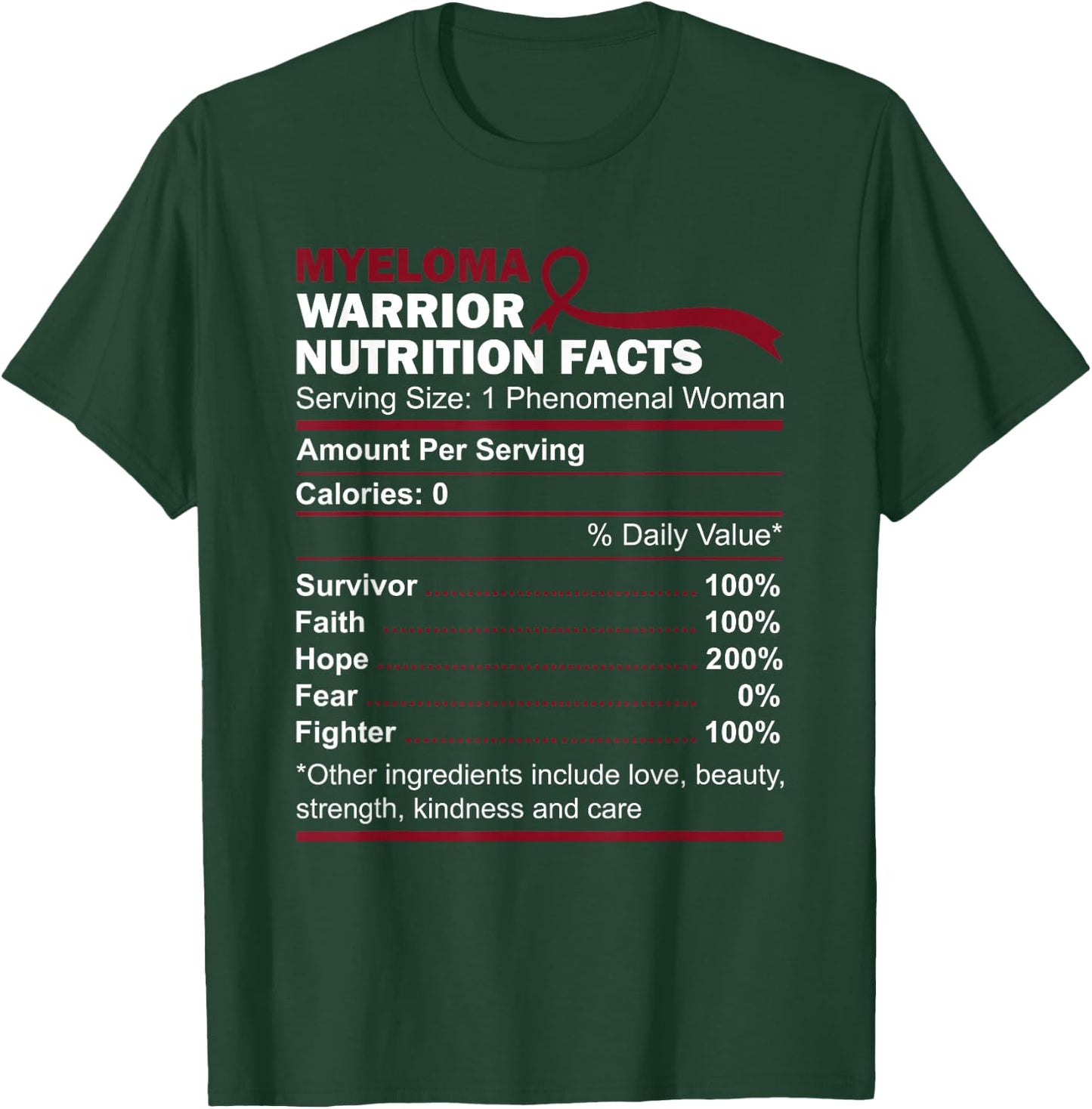 Myeloma Warrior Nutritional Values for Multiple Myeloma Sensitization T-Shirt - T-Shirt | Forest
