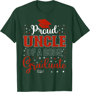 Proud Uncle of a class of 2025 graduate for graduation T-Shirt - T-Shirt | Forest