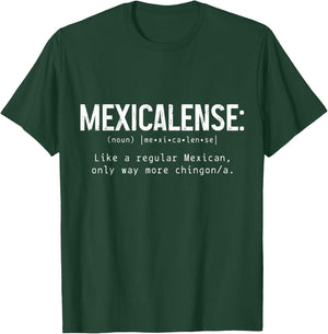 Mexicalense Definition Pride Funny Mexican Mexican T-Shirt - T-Shirt | Forest