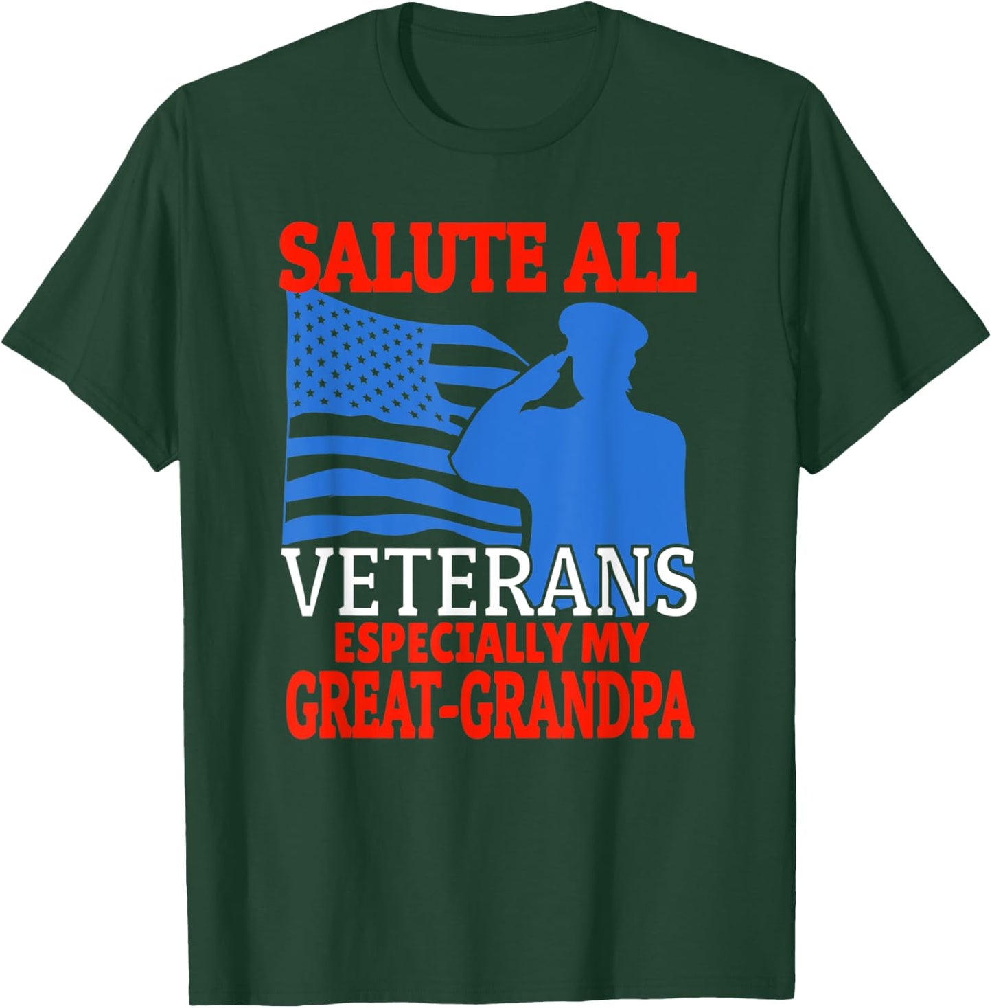 Veteran Granddaughter Grandson Support Great-Grandpa T-Shirt - T-Shirt | Forest