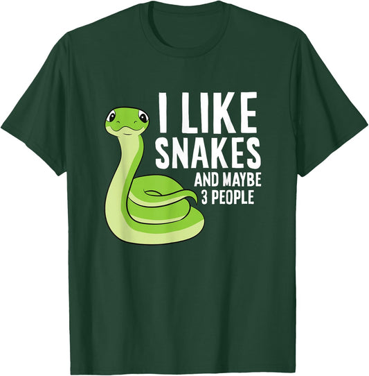 Snake Owner Pet Snake I Like Snakes And Maybe 3 People T-Shirt - T-Shirt | Forest