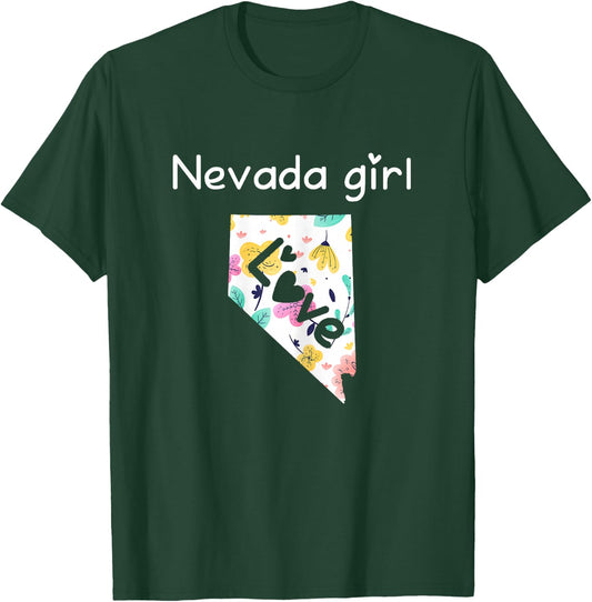 Nevada Girl Shirt I Love Nevada Home Gift T-Shirt - T-Shirt | Forest