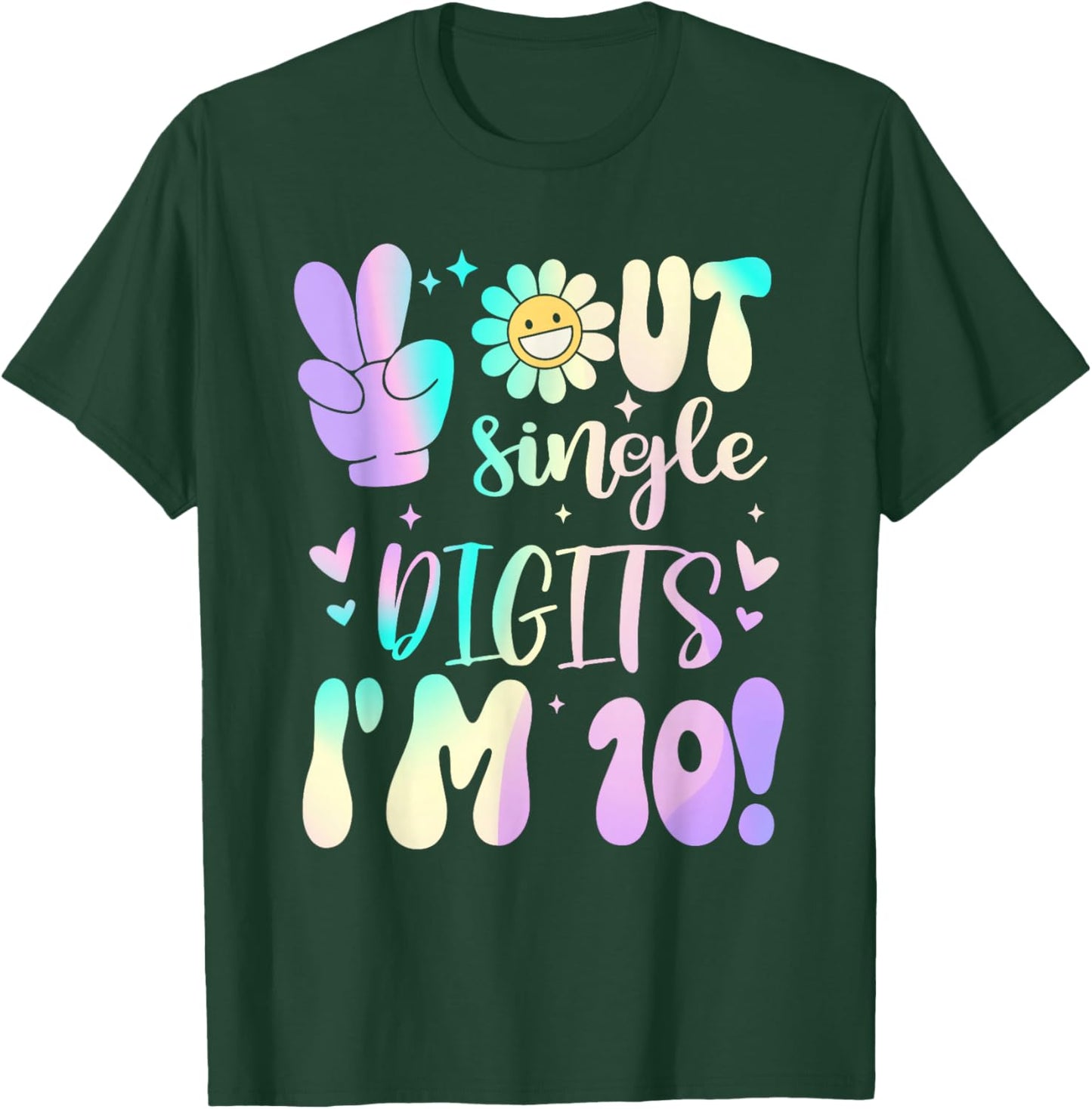 Peace Out Single Digit Girt 10 Year Old Birthday For Girl T-Shirt - T-Shirt | Forest
