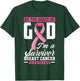 By The Grace God I'm A Survivor Breast Cancer Survivor T-Shirt - T-Shirt | Forest