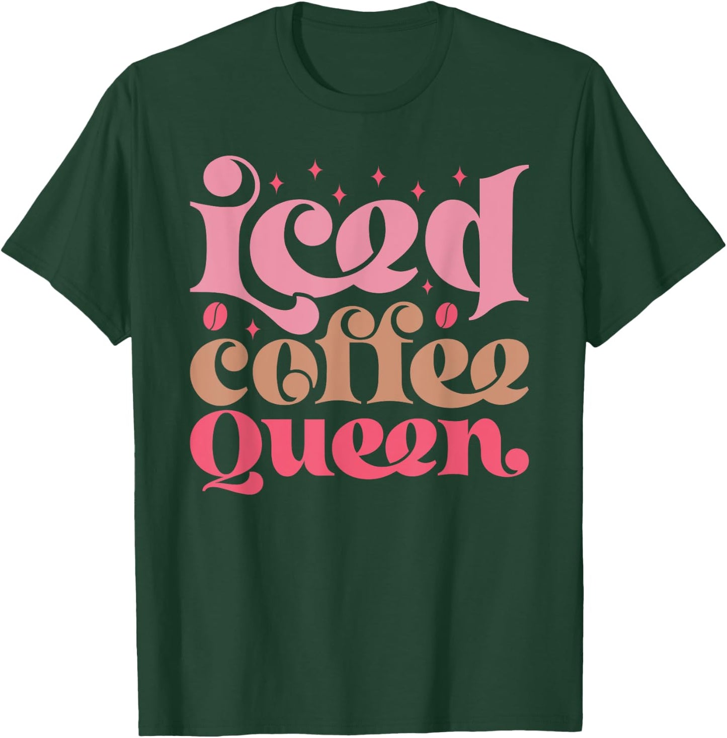 Iced Coffee Queen T-Shirt - T-Shirt | Forest