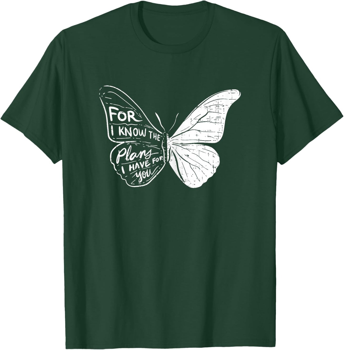 Butterfly I Know The Plans Verse Bible Jesus Christian Gift T-Shirt - T-Shirt | Forest