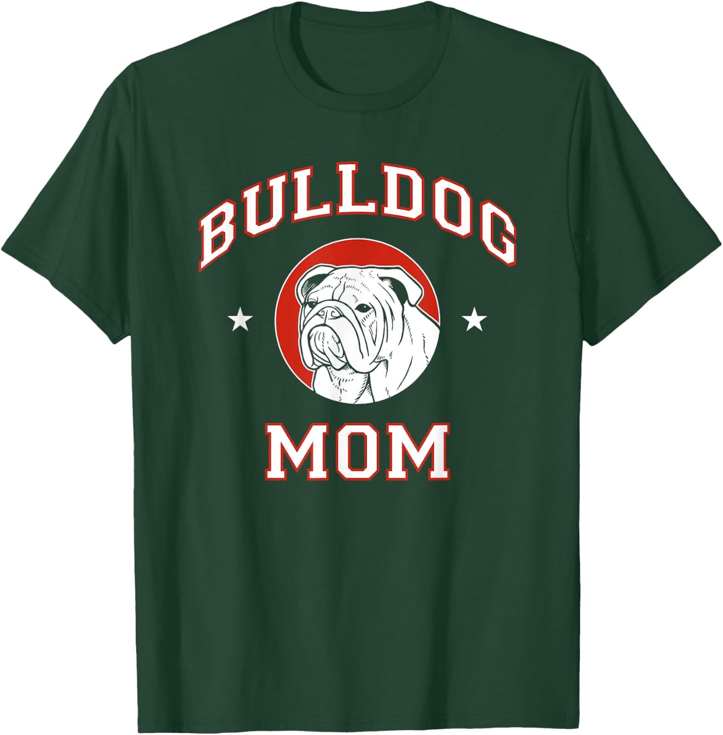 Bulldog Mom Dog Mother Women Girls Kids T-Shirt - T-Shirt | Forest