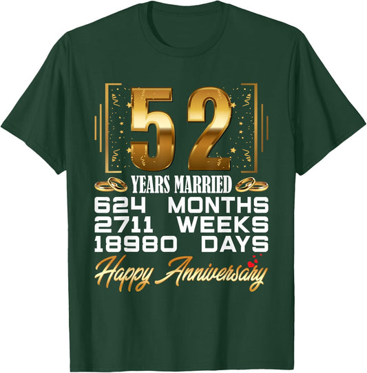 52 Years Married - Funny 52nd Wedding Anniversary T-Shirt - T-Shirt | Forest