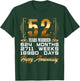 52 Years Married - Funny 52nd Wedding Anniversary T-Shirt - T-Shirt | Forest