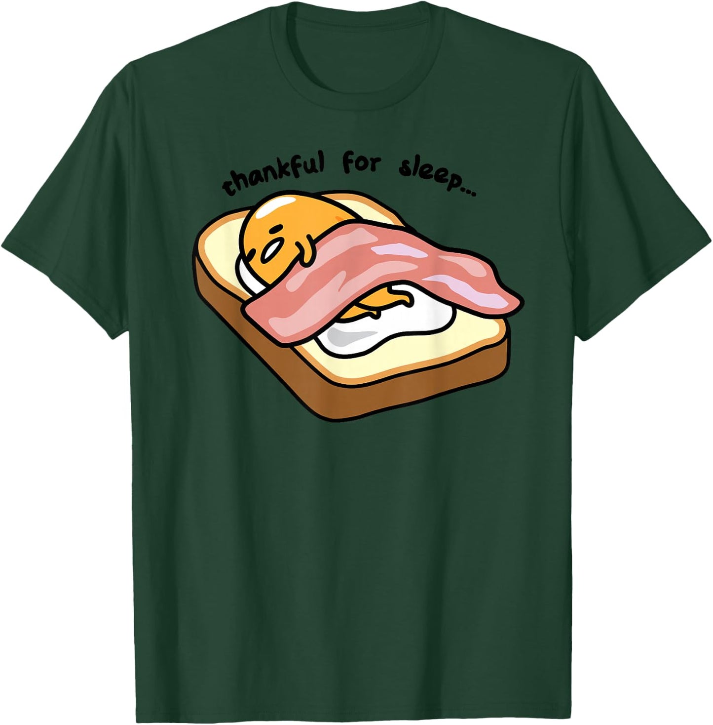 Gudetama Thankful For Sleep Toasty T-Shirt - T-Shirt | Forest