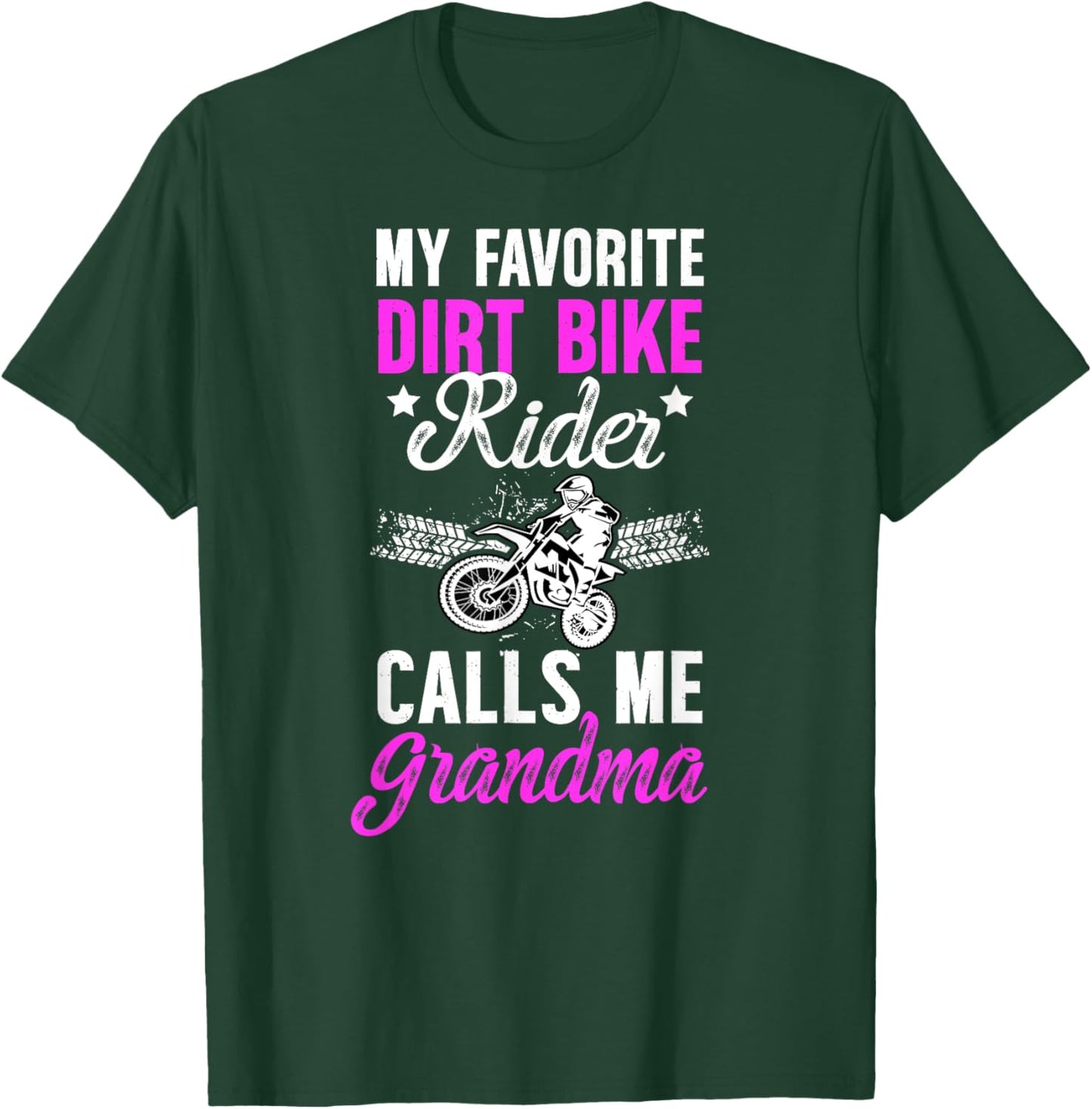Proud Dirt Bike Grandma Of A Dirt Biker Grandmother T-Shirt - T-Shirt | Forest