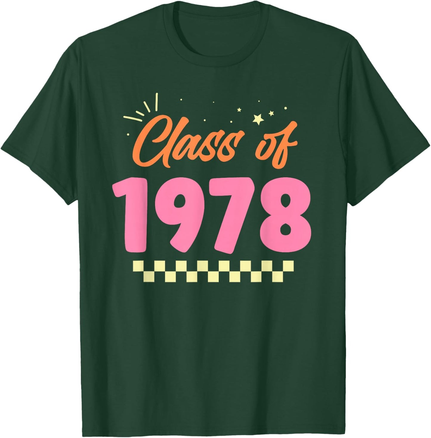 Class Of 1978 School Graduation Meetup Reunion T-Shirt - T-Shirt | Forest
