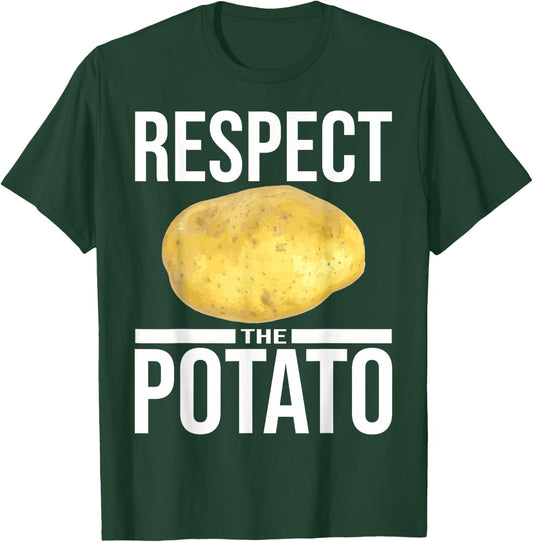 Funny Respect The Potato Gift Men Cute Root Vegetable Lovers T-Shirt - T-Shirt | Forest