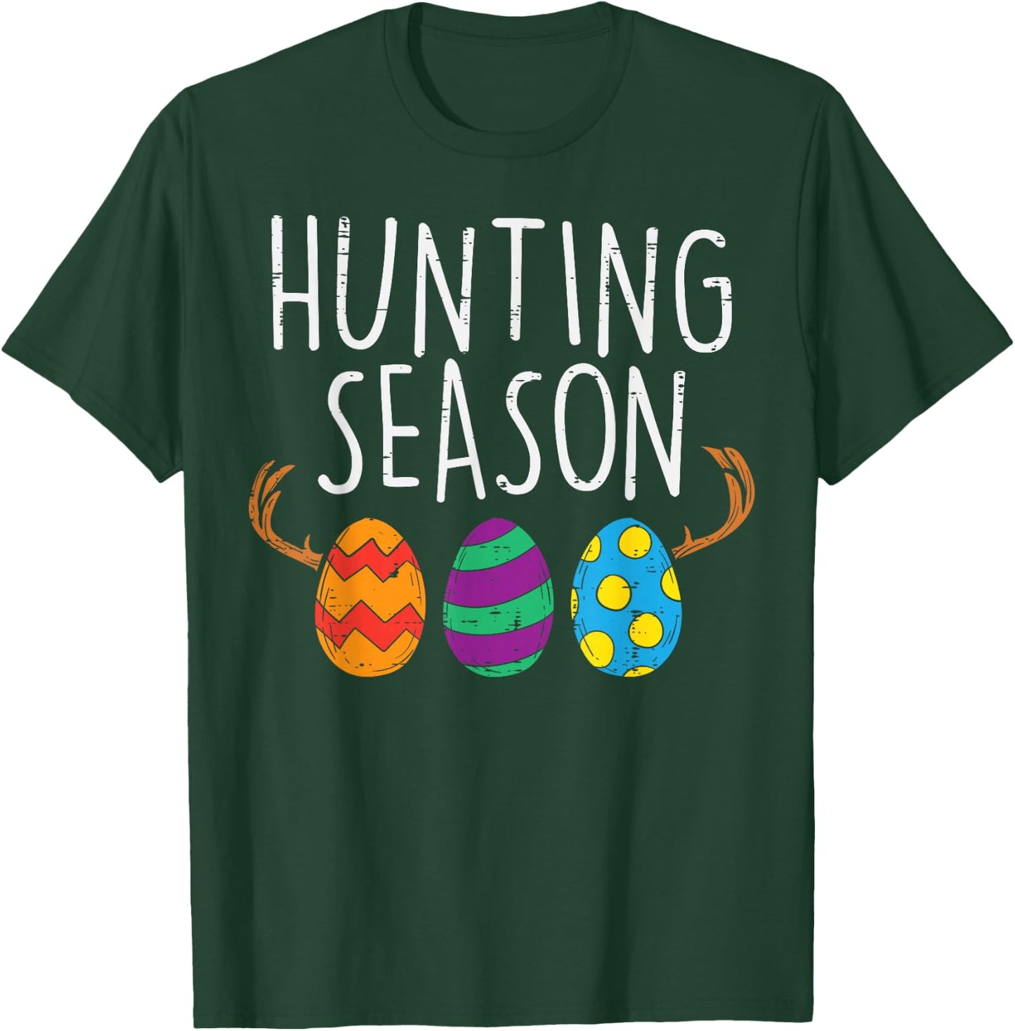 Hunting Season Eggs Deer Funny Easter Day Egg Hunt Hunter T-Shirt - T-Shirt | Forest