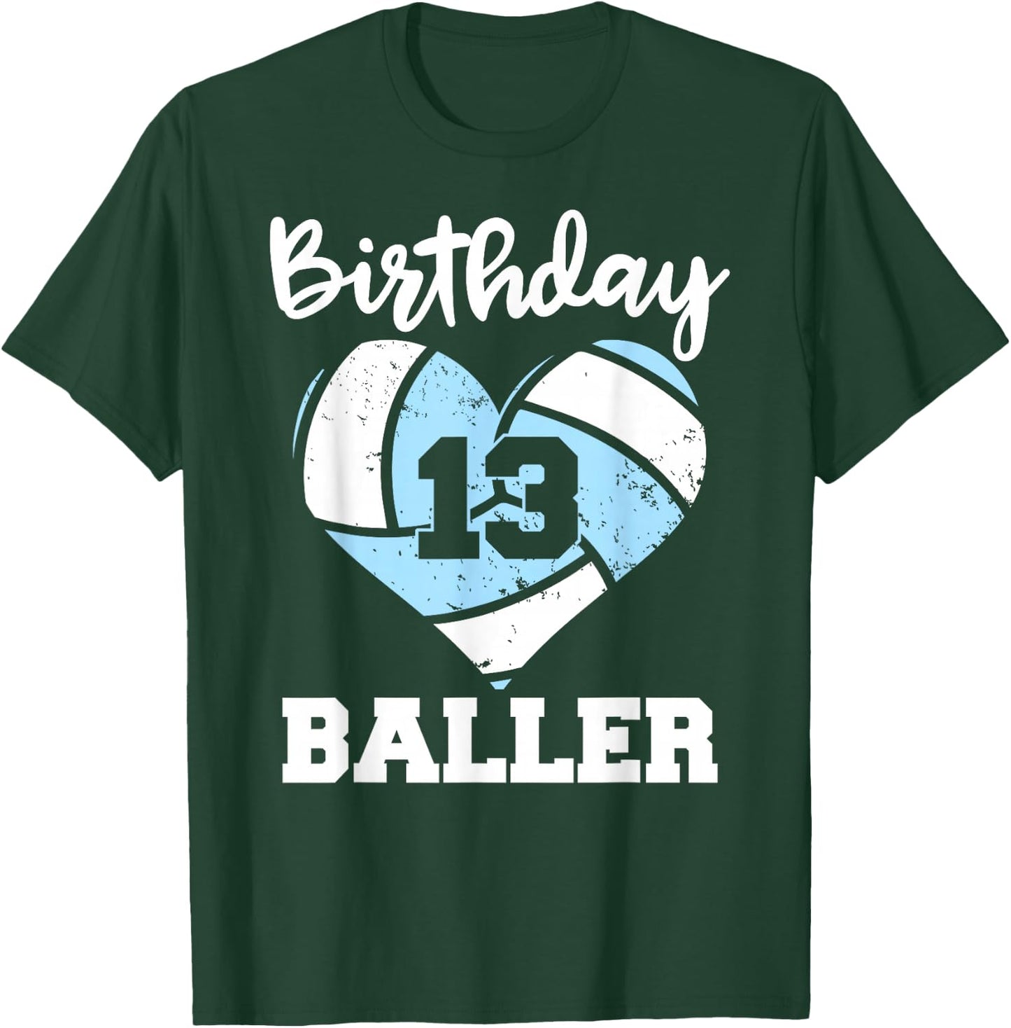 13th Birthday Baller Funny 13 Year Old Volleyball T-Shirt - T-Shirt | Forest